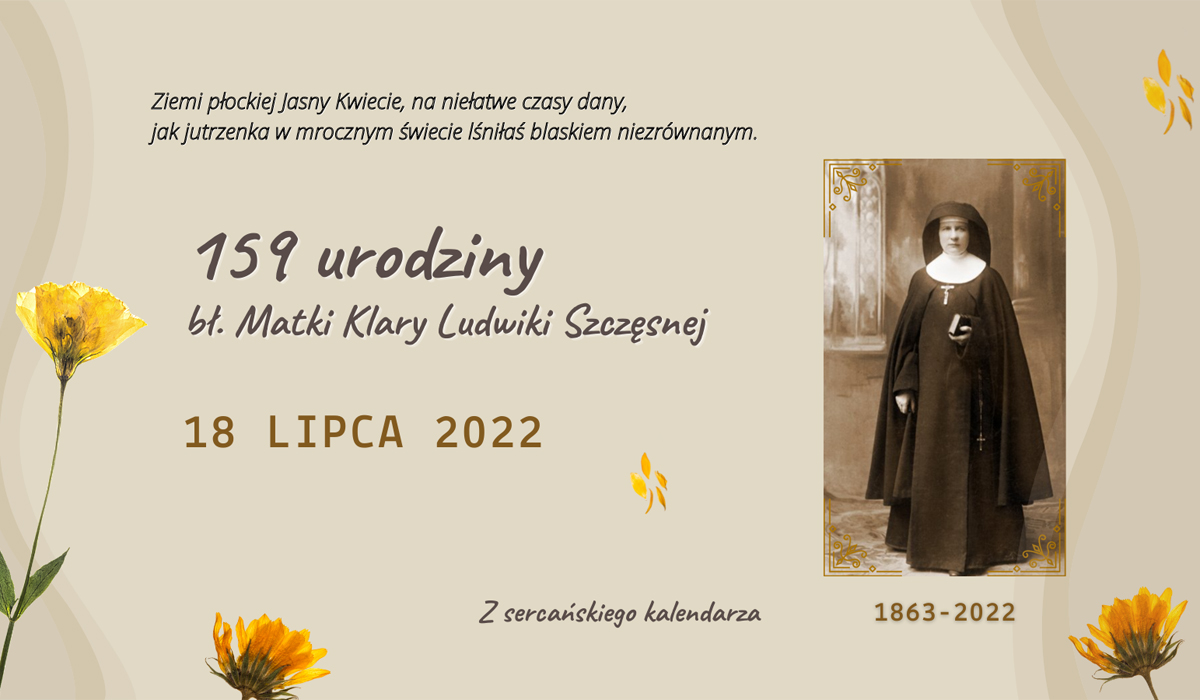 W 159. rocznicę urodzin bł. Klary Szczęsnej