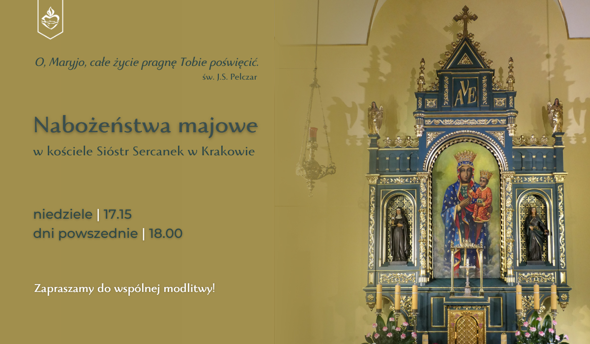 Nabożeństwa majowe w kościele Sióstr Sercanek w Krakowie