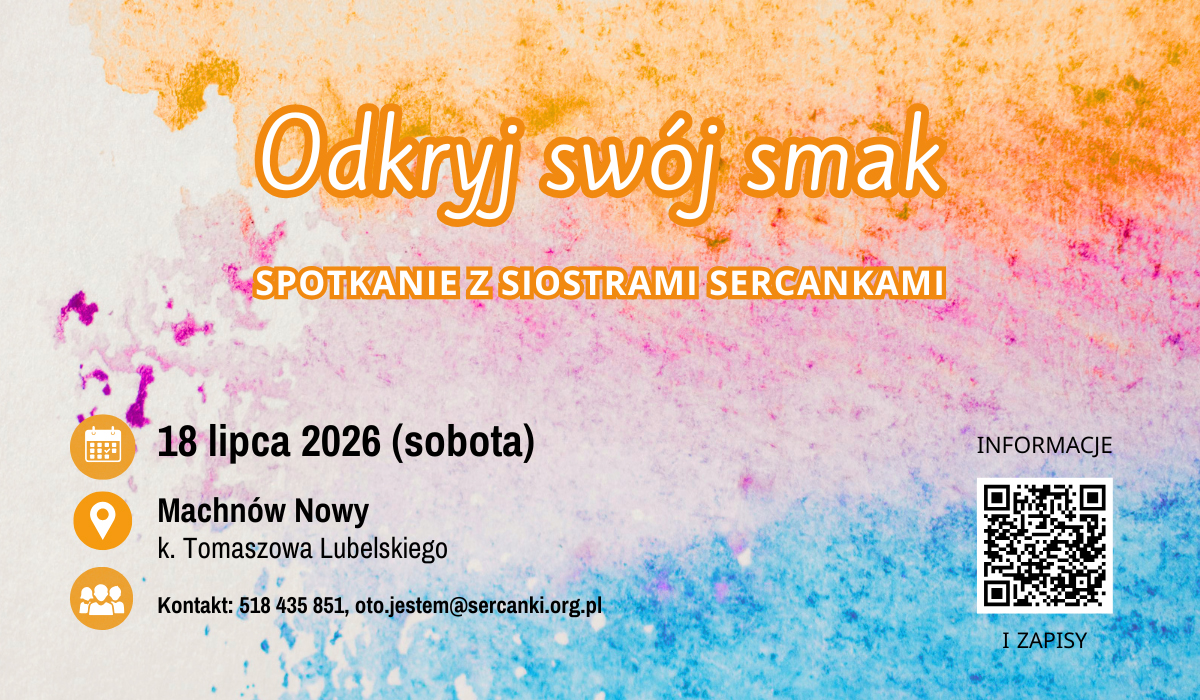 Zgłoszenia na Spotkanie z Siostrami Sercankami