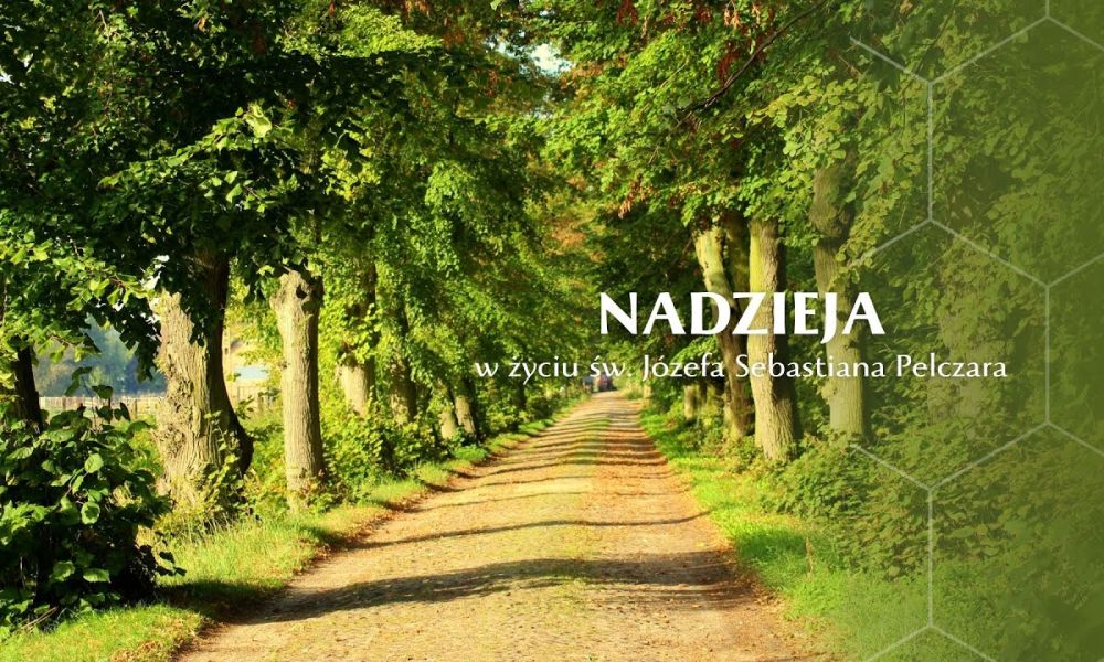 heroiczna nadzieja sw j s pelczara