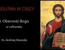 modlitwa w ciszy obecnosc boga w
